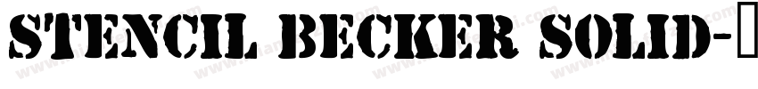 Stencil Becker Solid字体转换
